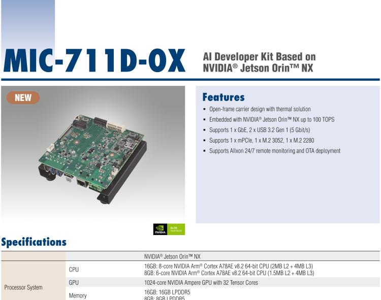 研華MIC-711D-OX MIC-711D-OX 是一款基于英偉達Jetson Orin NX 的 AI 開發套件，含有多個 I/O 接口，使客戶可以靈活開發新項目。